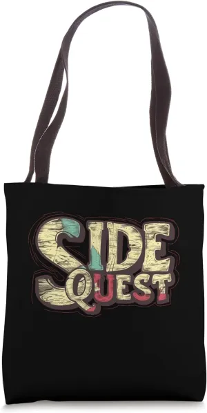 Amazing Side Quest Graphic for an Epic Challenge Tote Bag