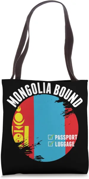 Mongolia Bound Country Travel Mongolian Flag Trip Traveling Tote Bag