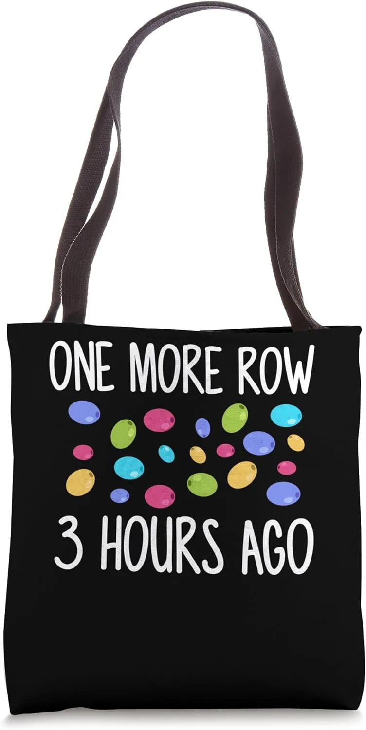 One More Row 3 Hours Ago Beading Beader Jewelry Tote Bag