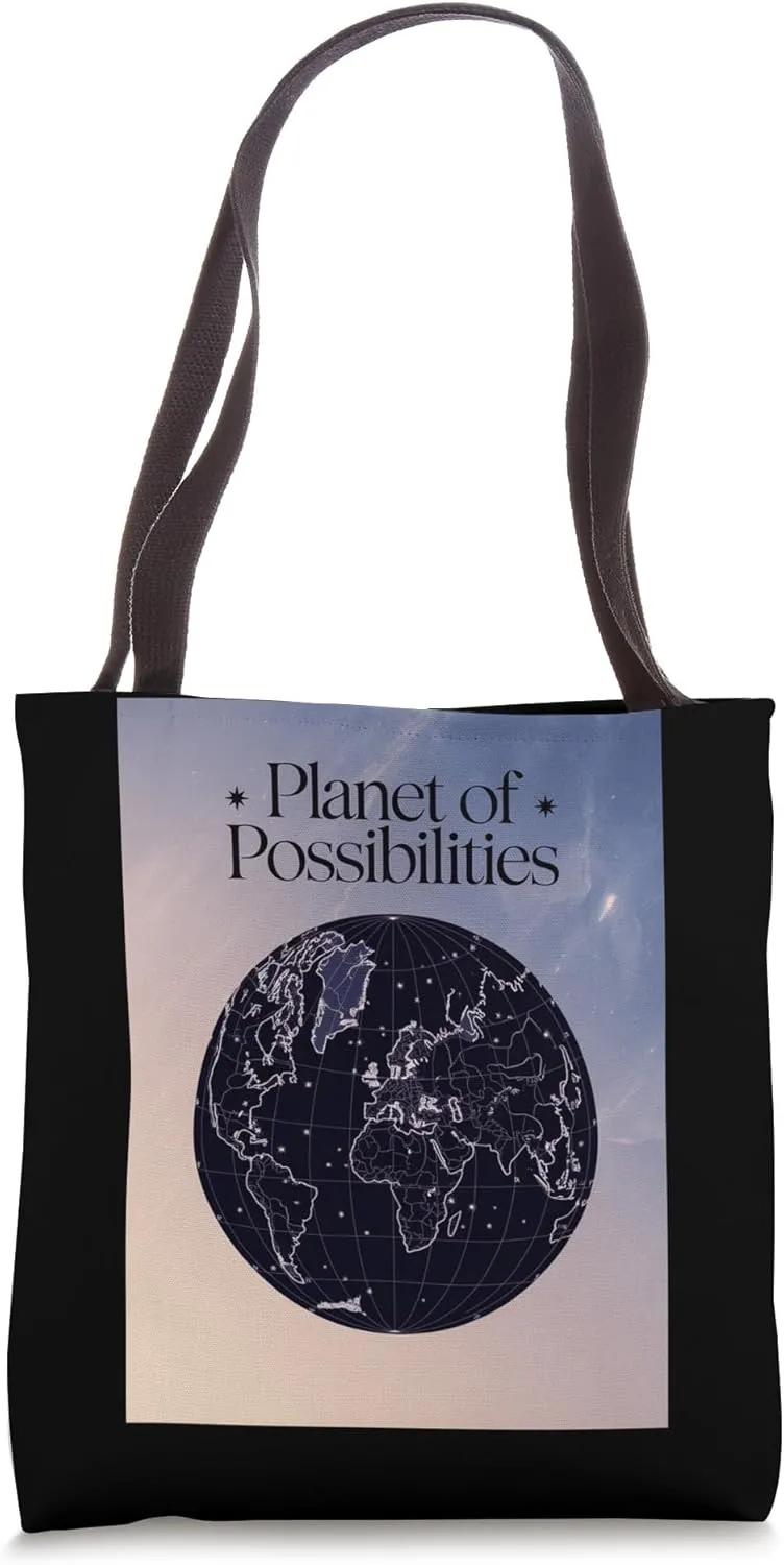 Planet of Possibilities Globe Design for Travel Lovers Tote Bag
