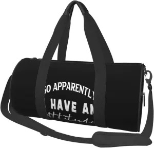 So Apparently I Have An Attitude Duffel Bag Gym Bag Travel Sports Tote Large Foldable Beach Swim Yoga2