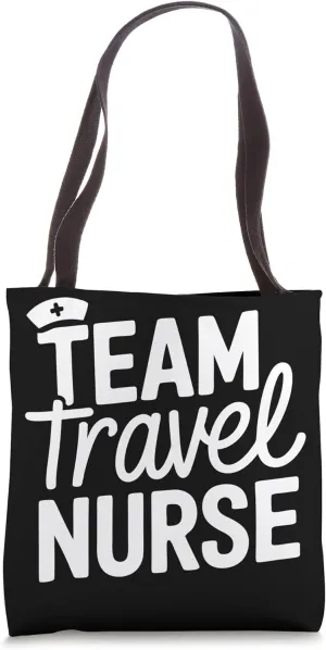Team Travel Nurse Tote Bag