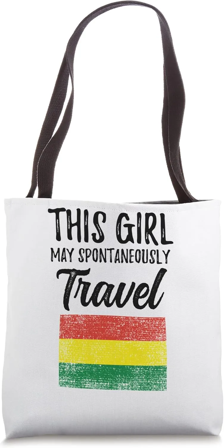 This Girl May Spontaneously Travel Bolivia Tote Bag