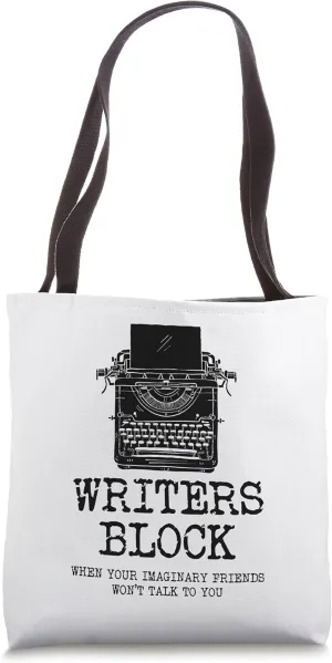 Writers Block Funny Imaginary Friends Author Writer Tote Bag